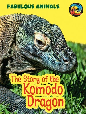 cover image of The Story of the Komodo Dragon